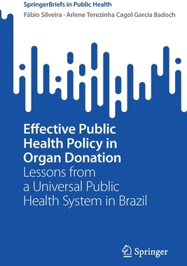 【预订】Effective Public Health Policy in Organ Donation 9783030992873