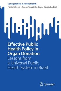 【预订】Effective Public Health Policy in Organ Donation 9783030992873