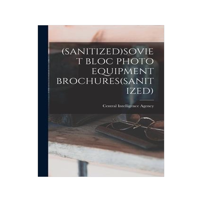 [预订](Sanitized)Soviet Bloc Photo Equipment Brochures(sanitized) 9781015264540
