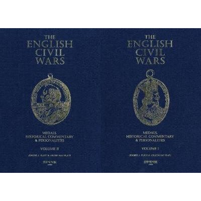 预订 The English Civil Wars: Medals, Historical Commentary & Personalities: 9781907427152