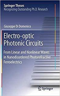 Photonic Linear 预售 Optic Nanodisordered Ferroel... Circuits Electro Nonlinear and From Photorefractive Waves