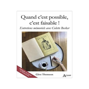 [预订]Quand c’est possible, c’est faisable ! : entretiens mémoriels avec Colette Becker : défendre l 9782350308715