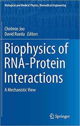 【预售】Biophysics of RNA-Protein Interactions