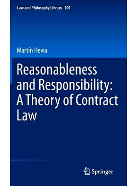 预订 Reasonableness and Responsibility: A Theory of Contract Law 合理性和责任：合同法的理论: 9789400746046