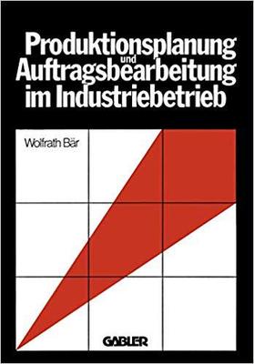 【预订】Produktionsplanung und Auftragsbearbeitung im Industriebetrieb 9783409344418