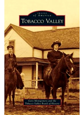 预订 Tabacco Valley (Images of America(Arcadia Publishing) ): 9781531646462