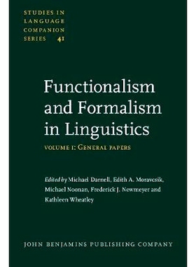 预订 Functionalism and Formalism in Linguistics. Volume I: General papers.: 9789027230447