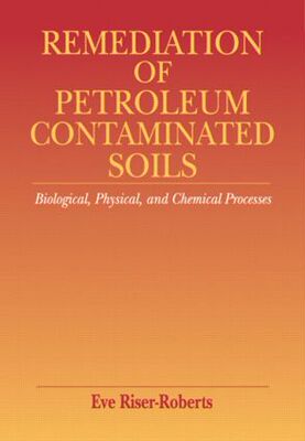 【预订】Remediation of Petroleum Contaminated Soils