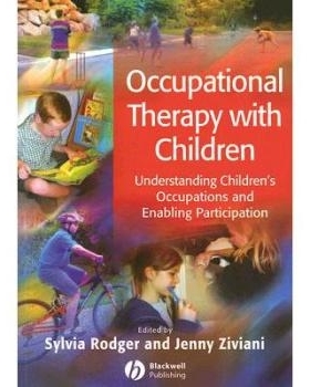 预订 Occupational Therapy With Children - Understandingchildren’S Occupations And Enabling Participation 儿童职能疗法：