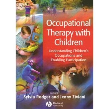 预订 Occupational Therapy With Children - Understandingchildren’S Occupations And Enabling Participation 儿童职能疗法：