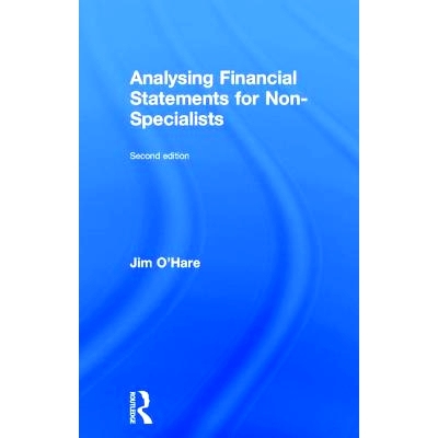 预订 Analysing Financial Statements for Non-Specialists 为非专业人士分析财务报表: 9781138641525