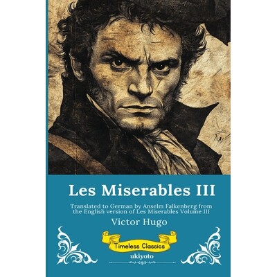 预订 Les Miserables Band III German Version of Les Miserables Volume III 9789353533236