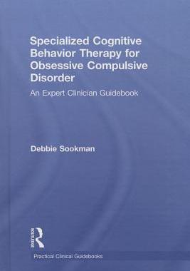 【预订】Specialized Cognitive Behavior Therapy for Obsessive Compulsive Disorder