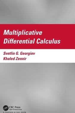 【预订】Multiplicative Differential Calculus 9781032289120