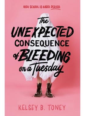 预订 The Unexpected Consequence of Bleeding on a Tuesday 周二出血的意外后果: 9780593811511