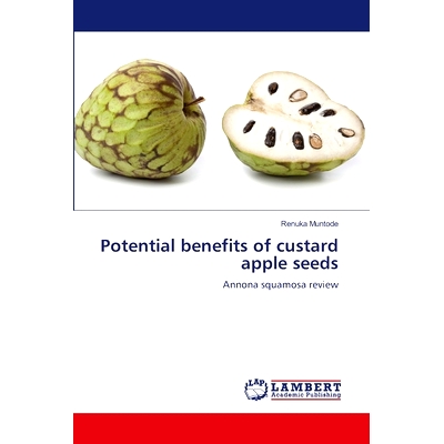 预订 Potential benefits of custard apple seeds: 9786207487509