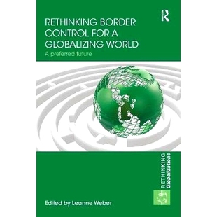 Rethinking 预订 9781138221833 for Control Globalizing Future Preferred World Border