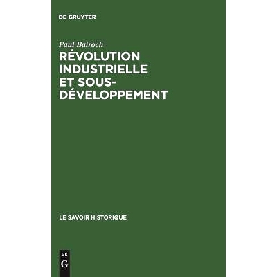预订 Révolution industrielle et sous-développement: 9783111167732