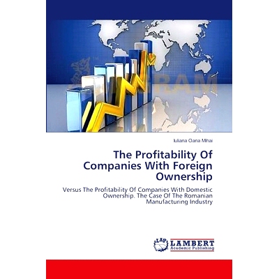 预订 The Profitability Of Companies With Foreign Ownership: 9783659564178