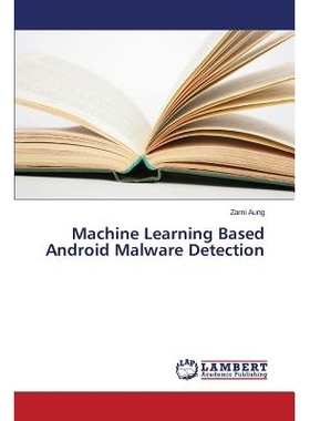 预订 Machine Learning Based Android Malware Detection: 9783659673986