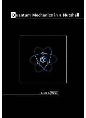 现货 Quantum Mechanics in a Nutshell坚果壳量子力学: 9780691137131