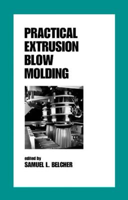 【预订】Practical Extrusion Blow Molding