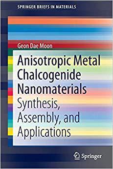 【预售】Anisotropic Metal Chalcogenide Nanomaterials