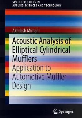 【预订】Acoustic Analysis and Design of Short Elliptical End-Chamber Mufflers