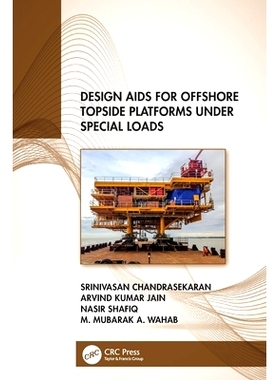 预订 Design Aids for Offshore Topside Platforms Under Special Loads