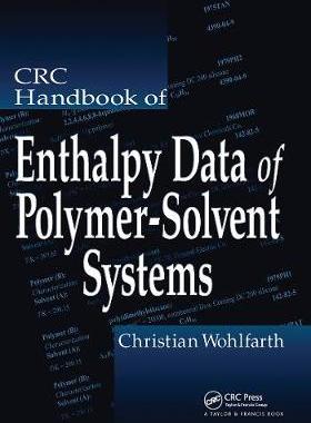 【预订】CRC Handbook of Enthalpy Data of Polymer-Solvent Systems