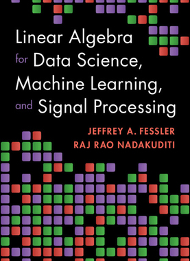现货 Linear Algebra for Data Science, Machine Learning, and Signal Processing