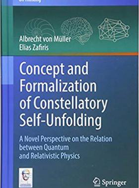 【预售】Concept and Formalization of Constellatory Self-Unfolding