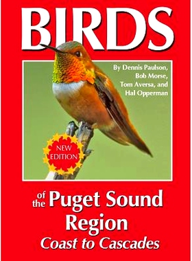 预订 Birds of the Puget Sound Region - Coast to Cascades: 9780964081017
