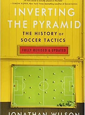 【预订】Inverting the Pyramid: The History of Soccer Tactics