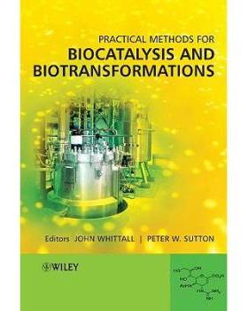 【预订】Practical Methods for Biocatalysis and Biotransformations