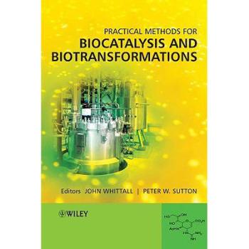 【预订】Practical Methods for Biocatalysis and Biotransformations