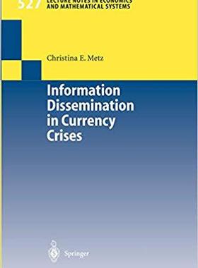 【预订】Information Dissemination in Currency Crises 9783540006565