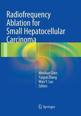 【预订】Radiofrequency Ablation for Small Hepatocellular Carcinoma