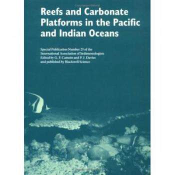 【预订】Reefs And Carbonate Platforms In The Pacific And Indian Oceans - Special Publication 25 Of The Ias
