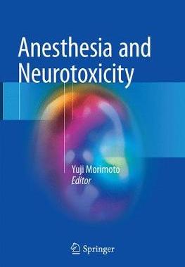 预订 Anesthesia and Neurotoxicity
