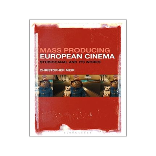 [预订]Mass Producing European Cinema: Studiocanal and Its Works 9781501368103