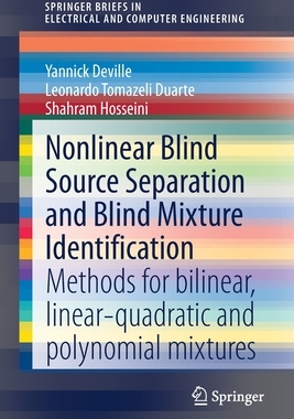 【预订】Nonlinear Blind Source Separation and Blind Mixture Identification