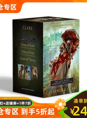最后时刻 精装3册套装 Cassandra Clare 英文原版 暗影猎人 青少读物 圣杯神器 The Last Hours: Chain of Gold; Iron; Thorns