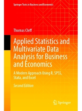 预订 Applied Statistics and Multivariate Data Analysis for Business and Economics: A Modern Approach Using R, SPSS, Stat
