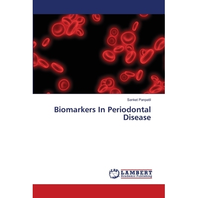 预订 Biomarkers In Periodontal Disease 牙周病的生物标记物: 9786206157076