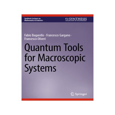 预订 Quantum Tools for Macroscopic Systems