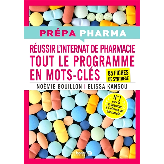 预订 Internat de pharmacie : tout le programme en mots-clés : 85 fiches de synthèse 药学实习：整个项目的关键词：85张总
