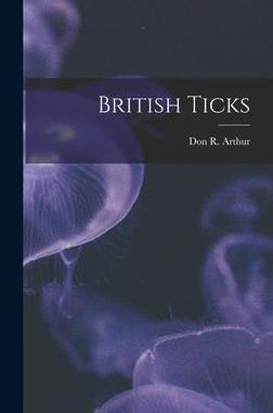 [预订]British Ticks 9781013675508