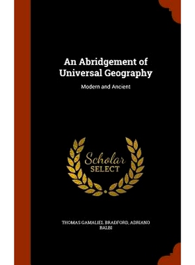 预订 An Abridgement of Universal Geography: Modern and Ancient: 9781346020617