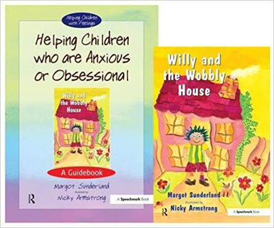【预售】Helping Children Who are Anxious or Obsessional & Willy and the Wobbly House